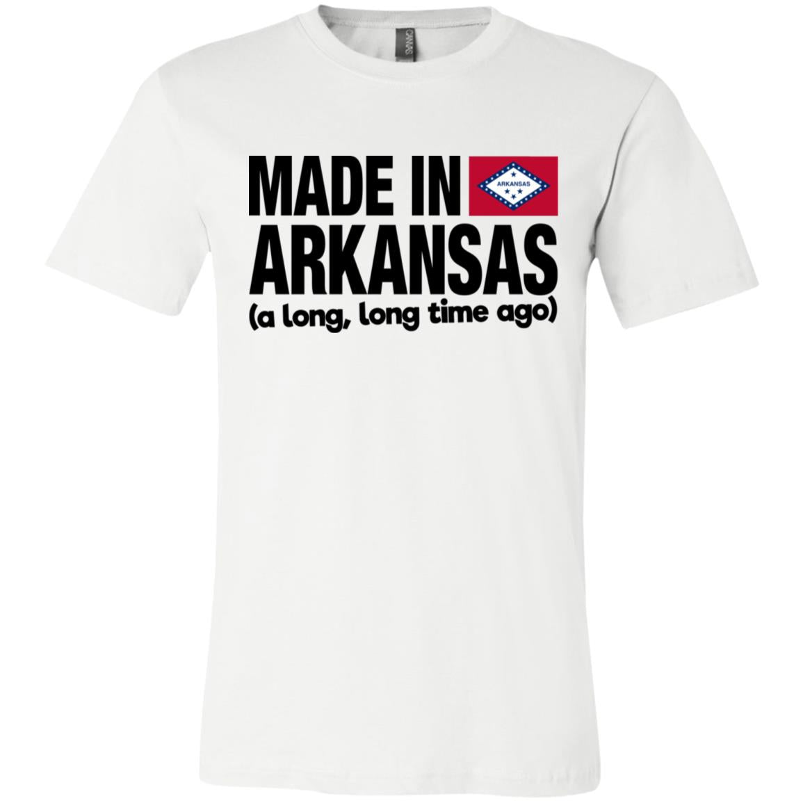 Made In Arkansas A Long Long Time Ago T-Shirt - T-shirt Teezalo