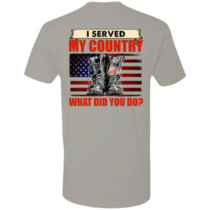 I Served My Country What Did You Do Veteran Shirt - T-shirt Veteran Teezalo