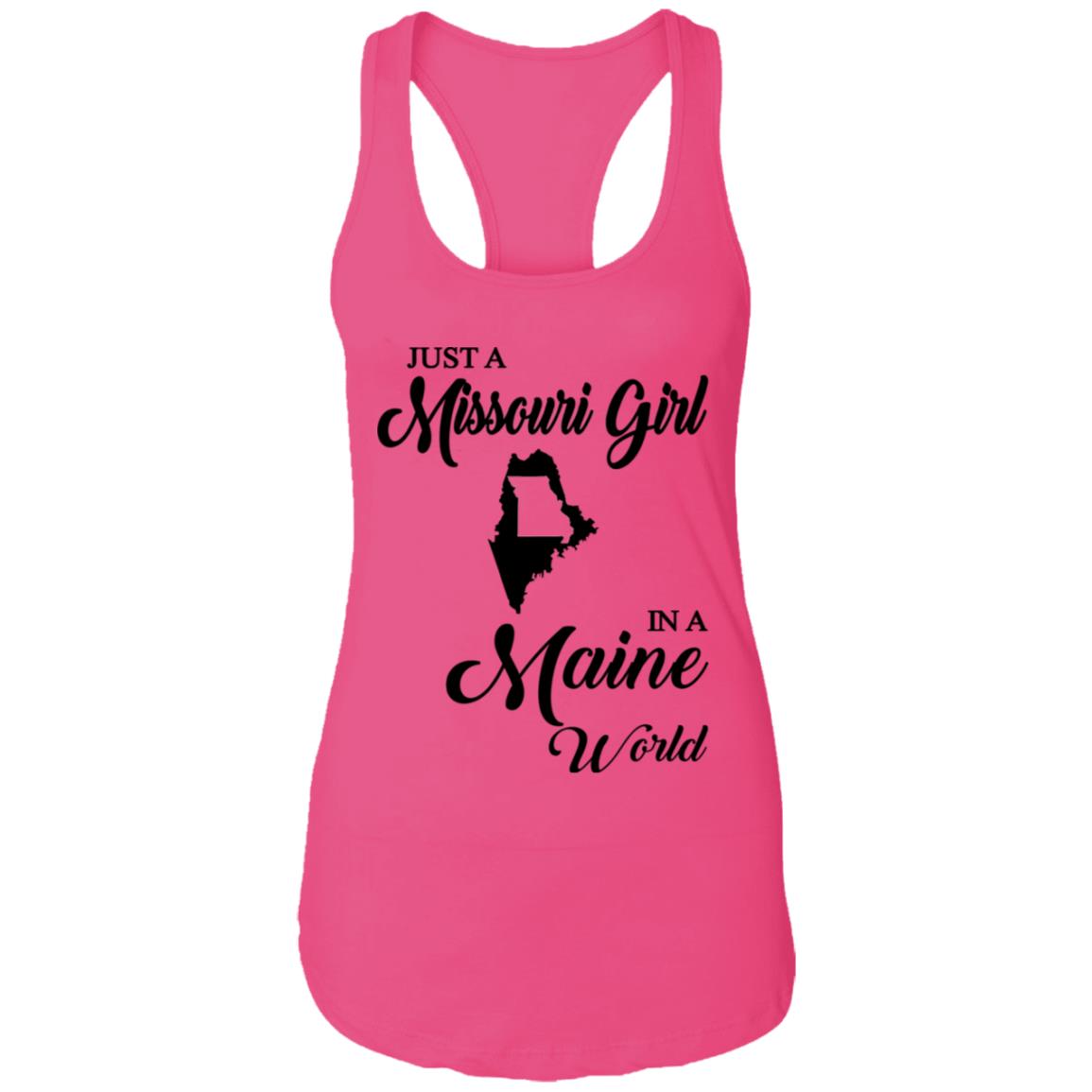 Just A Missouri Girl In A Maine World T Shirt - T-shirt Teezalo