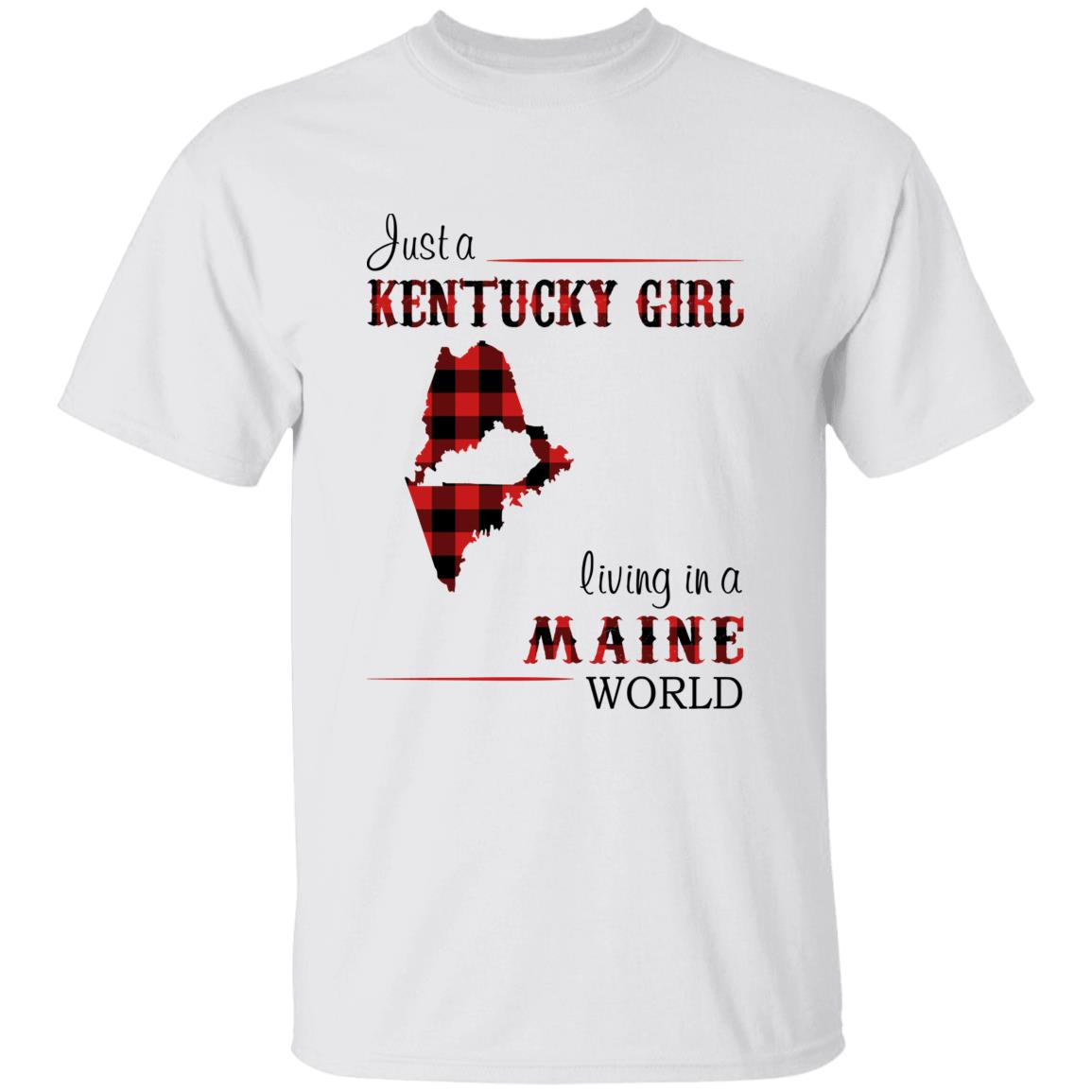 Just A Kentucky Girl Living In A Maine World T-shirt - T-shirt Born Live Plaid Red Teezalo