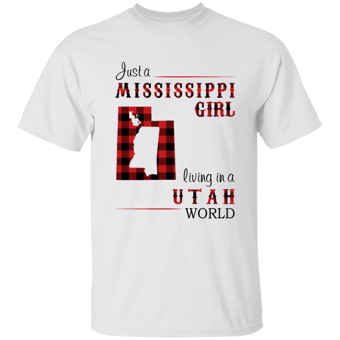 Just A Mississippi Girl Living In A Utah World T-shirt - T-shirt Born Live Plaid Red Teezalo