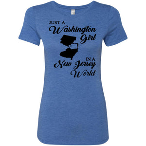Just A Washington Girl In A New Jersey World T-Shirt - T-shirt Teezalo