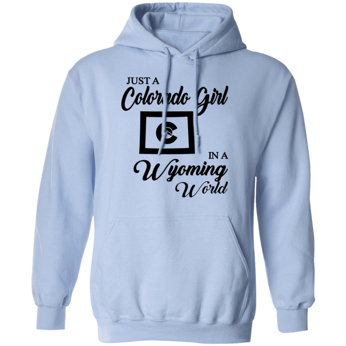 Just A Colorado Girl In A Wyoming World T-shirt - T-shirt Teezalo