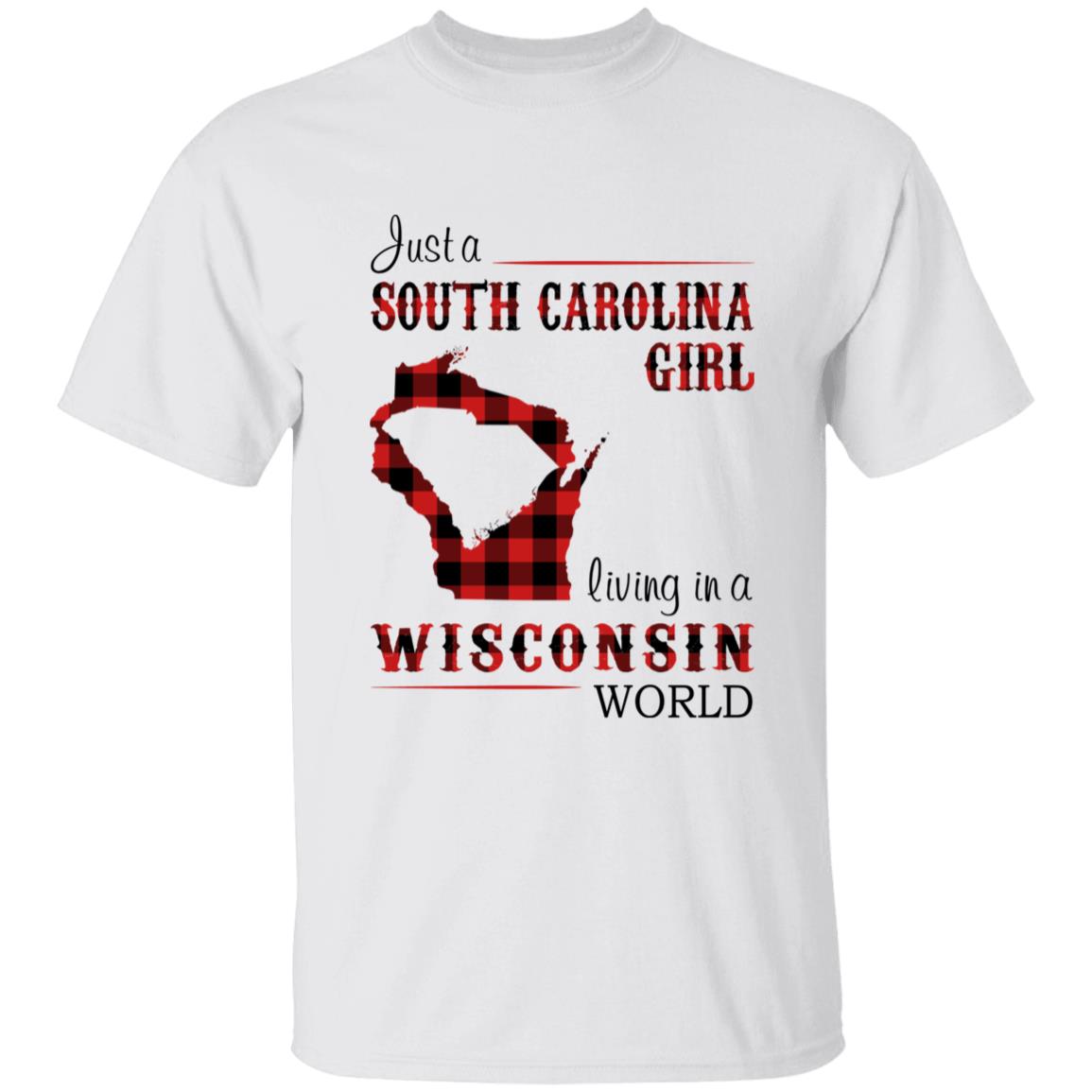 Just A South Carolina Girl Living In A Wisconsin World T-shirt - T-shirt Born Live Plaid Red Teezalo