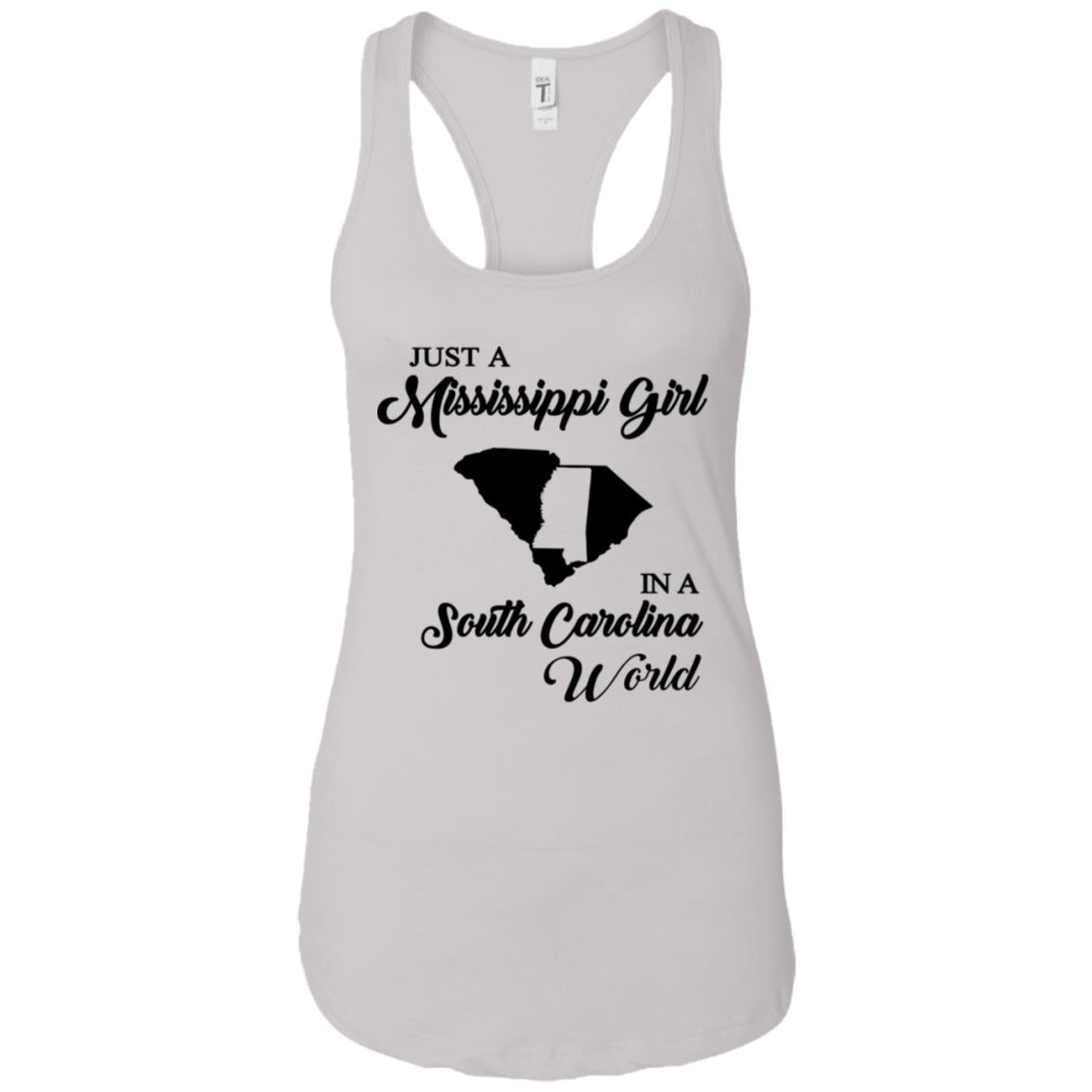 Just A Mississippi Girl In A South Carolina World T-Shirt - T-shirt Teezalo