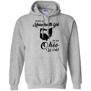 Just A Massachusetts Girl In An Ohio World T-shirt - T-shirt Teezalo