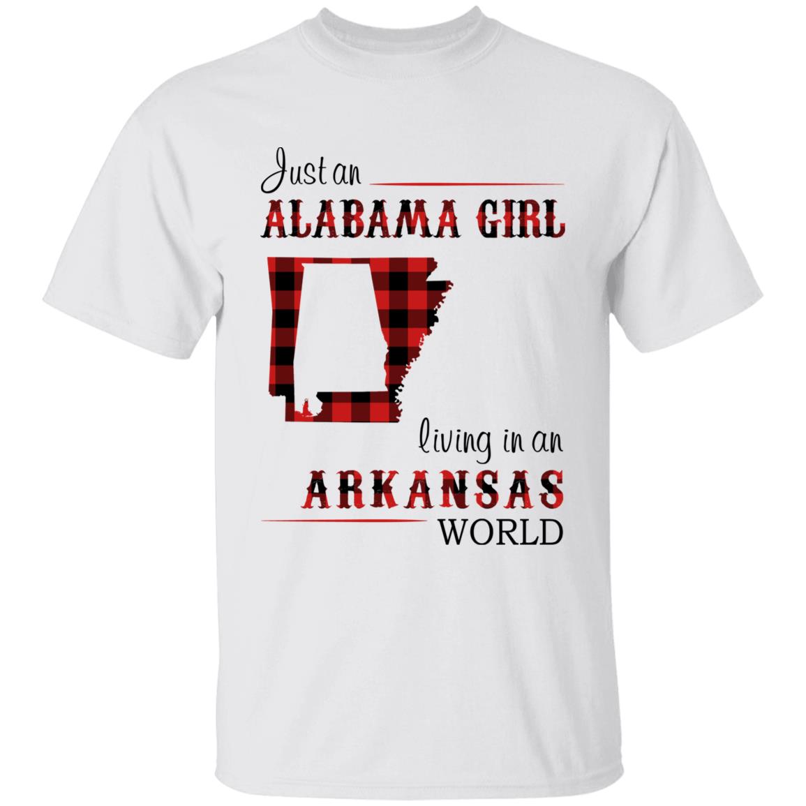 Just An Alabama Girl Living In An Arkansas World T-shirt - T-shirt Born Live Plaid Red Teezalo