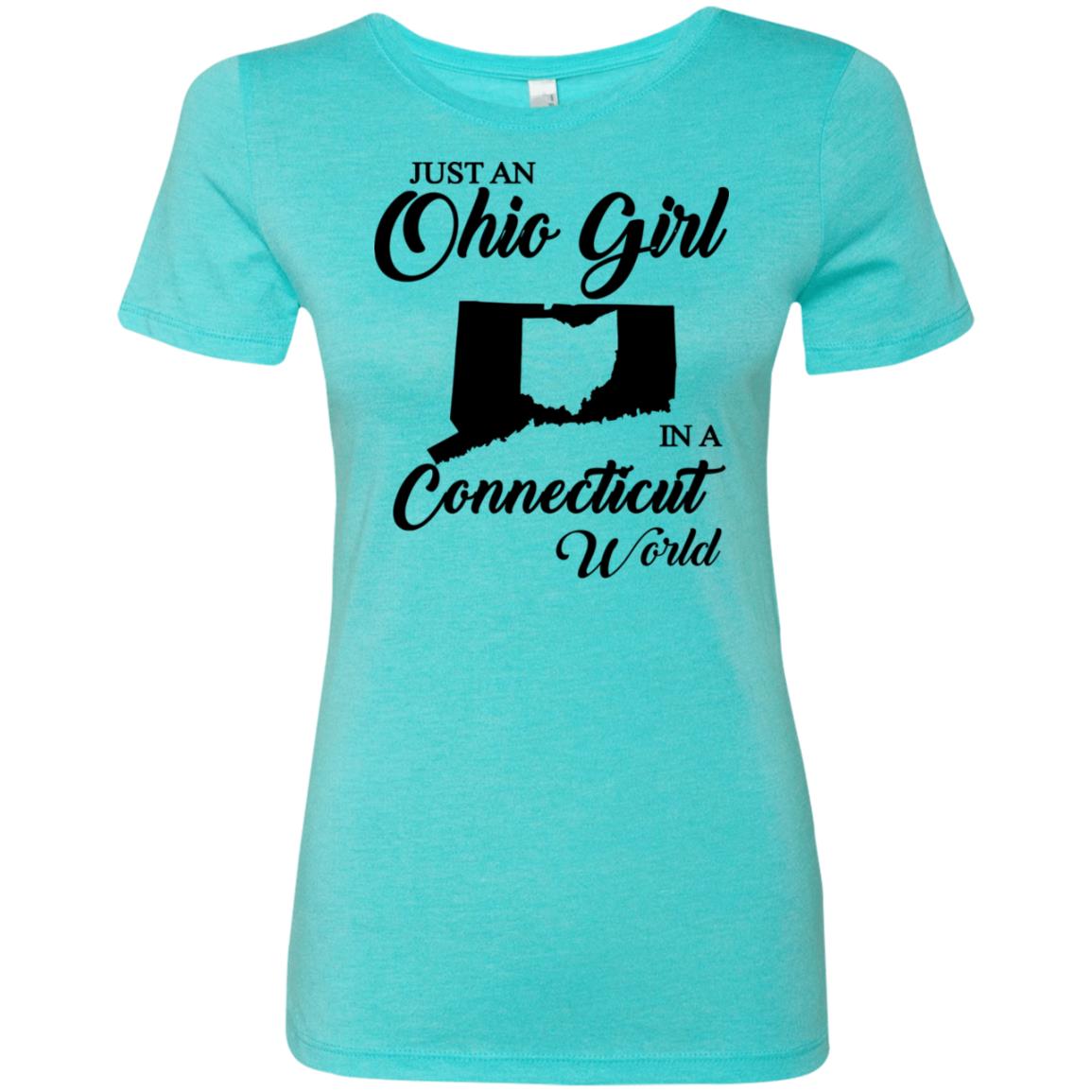 Just An Ohio Girl In A Connecticut World T-Shirt - T-shirt Teezalo