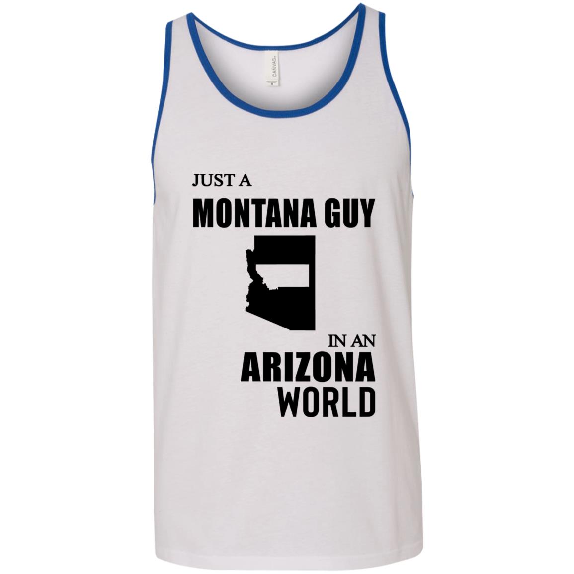 Just A Montana Guy In An Arizona World T-Shirt - T-shirt Teezalo
