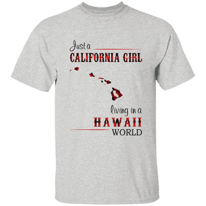 Just A California Girl Living In A Hawaii World T-Shirt - T-shirt Born Live Plaid Red Teezalo