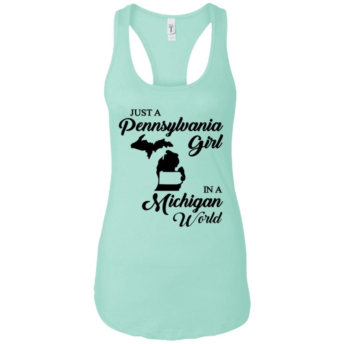 Just A Pennsylvania Girl In A Michigan World T-Shirt - T-shirt Teezalo