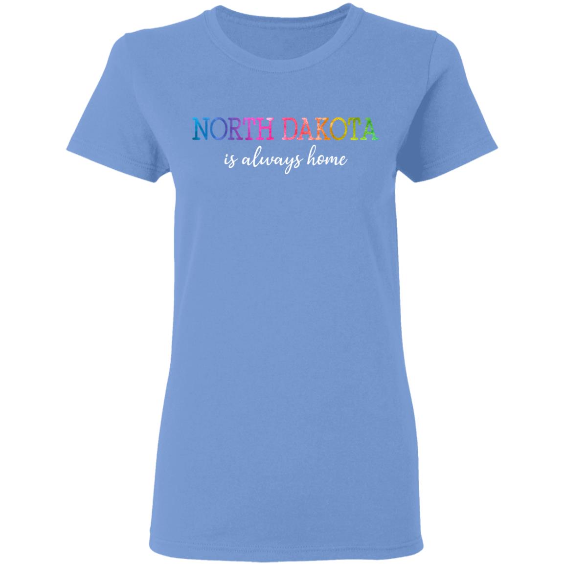 North Dakota Is Always Home T Shirt - T-shirt Teezalo