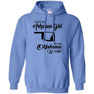 Just An Arkansas Girl In An Oklahoma World T-Shirt - T-shirt Teezalo