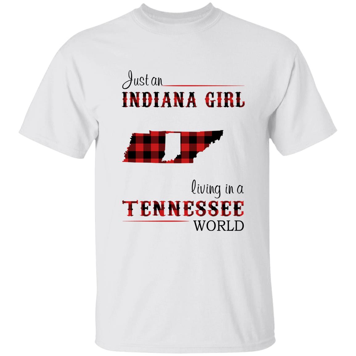 Just An Indiana Girl Living In A Tennessee World T-shirt - T-shirt Born Live Plaid Red Teezalo