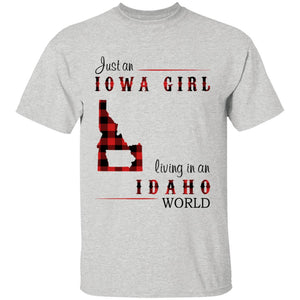 Just An Iowa Girl Living In An Idaho World T-shirt - T-shirt Born Live Plaid Red Teezalo