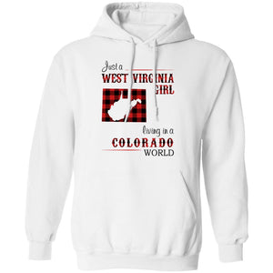 Just A West Virginia Girl Living A Colorado World T Shirt - T-shirt Teezalo