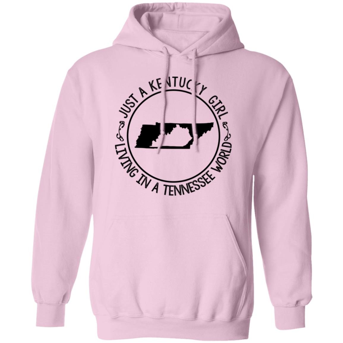 Kentucky Girl Living In Tennessee World Hoodie - T-shirt Teezalo