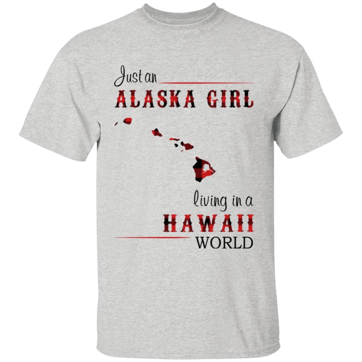 Just An Alaska Girl Living In A Hawaii World T-shirt - T-shirt Born Live Plaid Red Teezalo