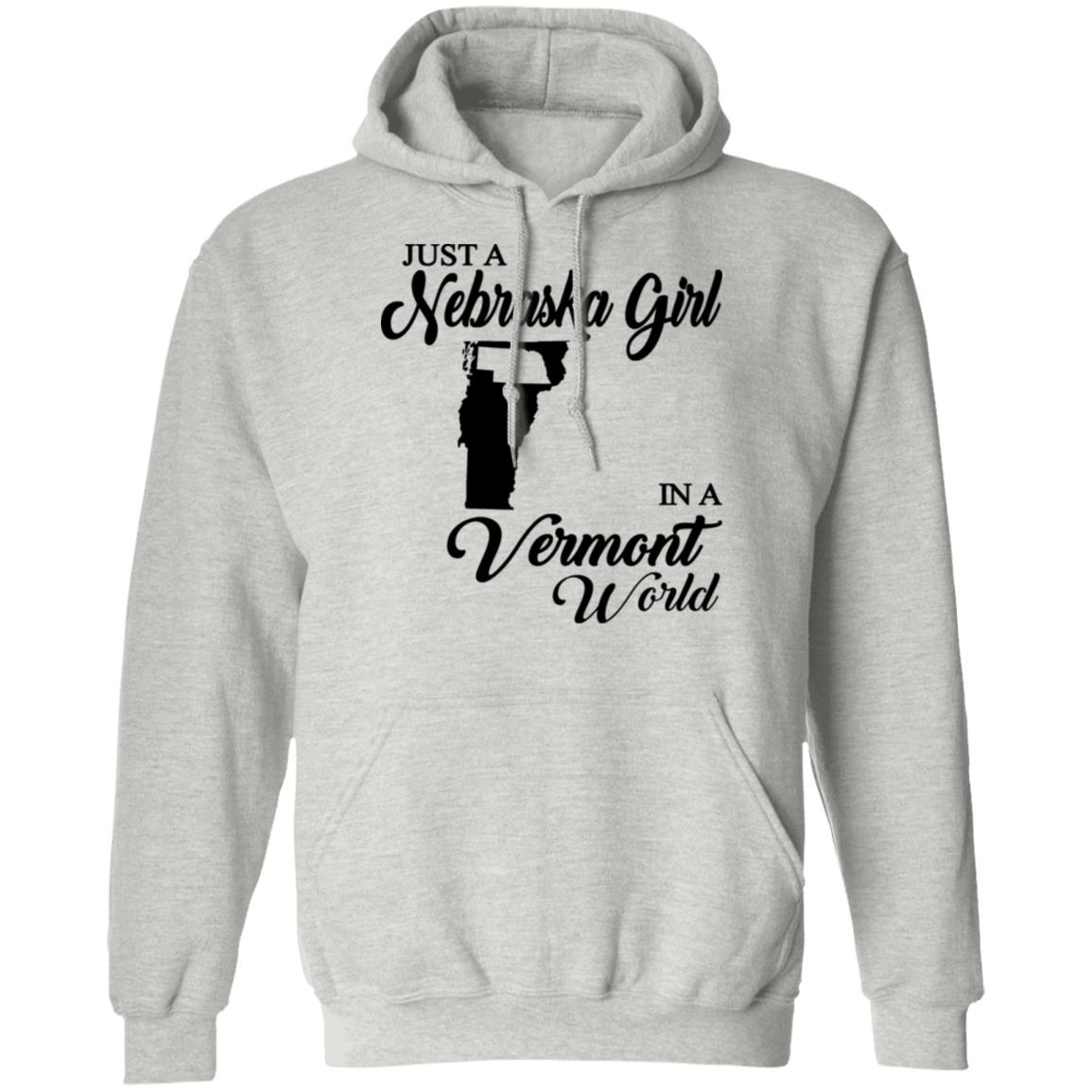 Just A Nebraska Girl In A Vermont World T-Shirt - T-shirt Teezalo