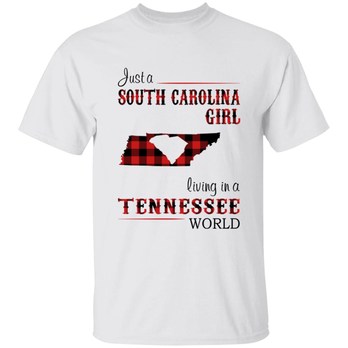 Just A South Carolina Girl Living In A Tennessee World T-shirt - T-shirt Born Live Plaid Red Teezalo