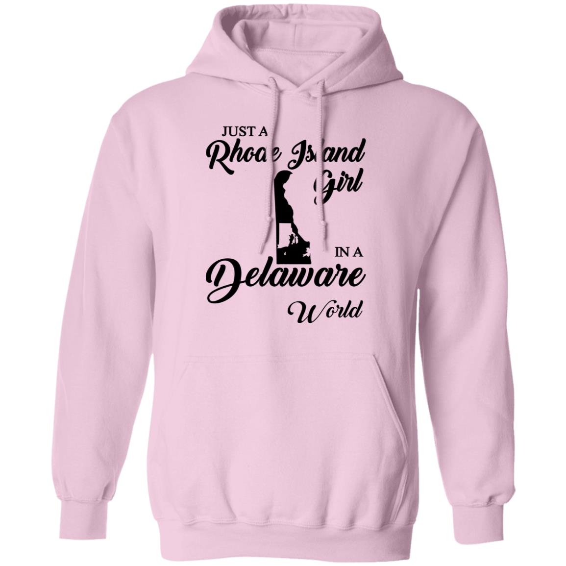Just A Rhode Island Girl In A Delaware World T-shirt - T-shirt Teezalo