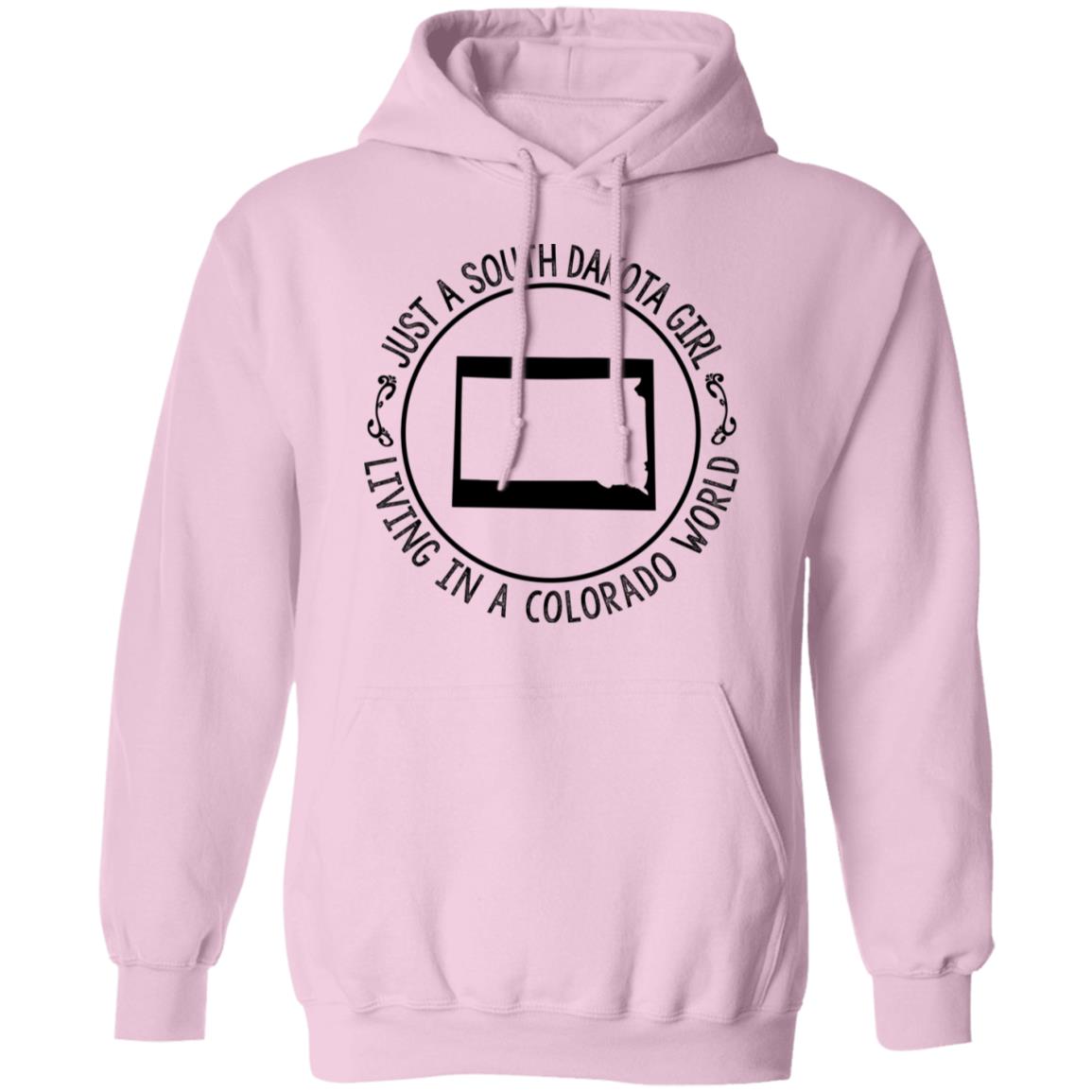 Just A South Dakota Girl Living In Colorado World T-Shirt - T-shirt Teezalo