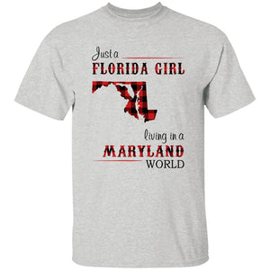Just Florida Girl Living In A Maryland World T-shirt - T-shirt Born Live Plaid Red Teezalo