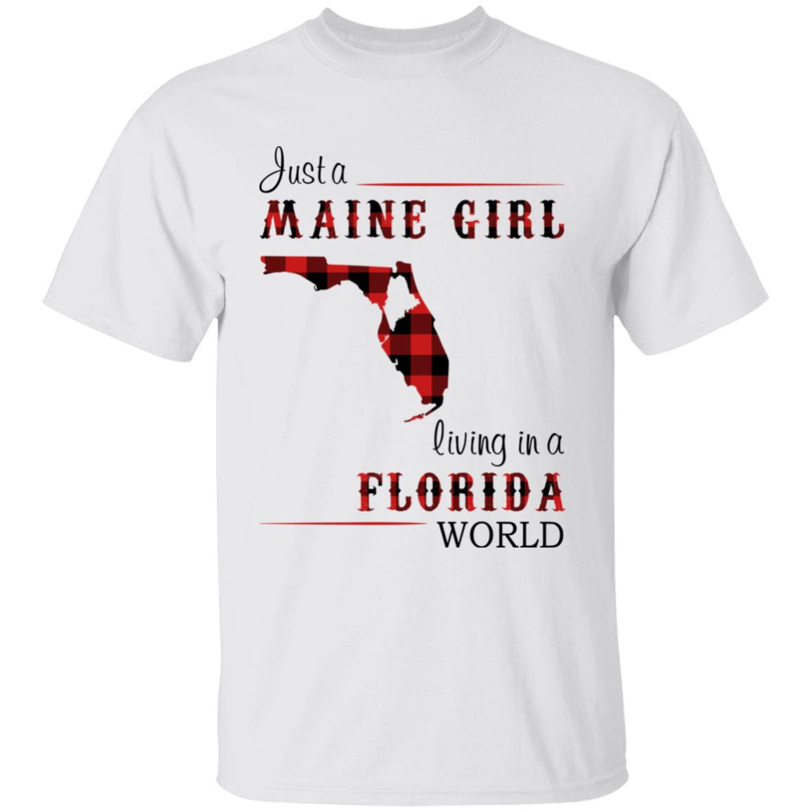 Just A Maine Girl Living In A Florida World T-shirt - T-shirt Born Live Plaid Red Teezalo