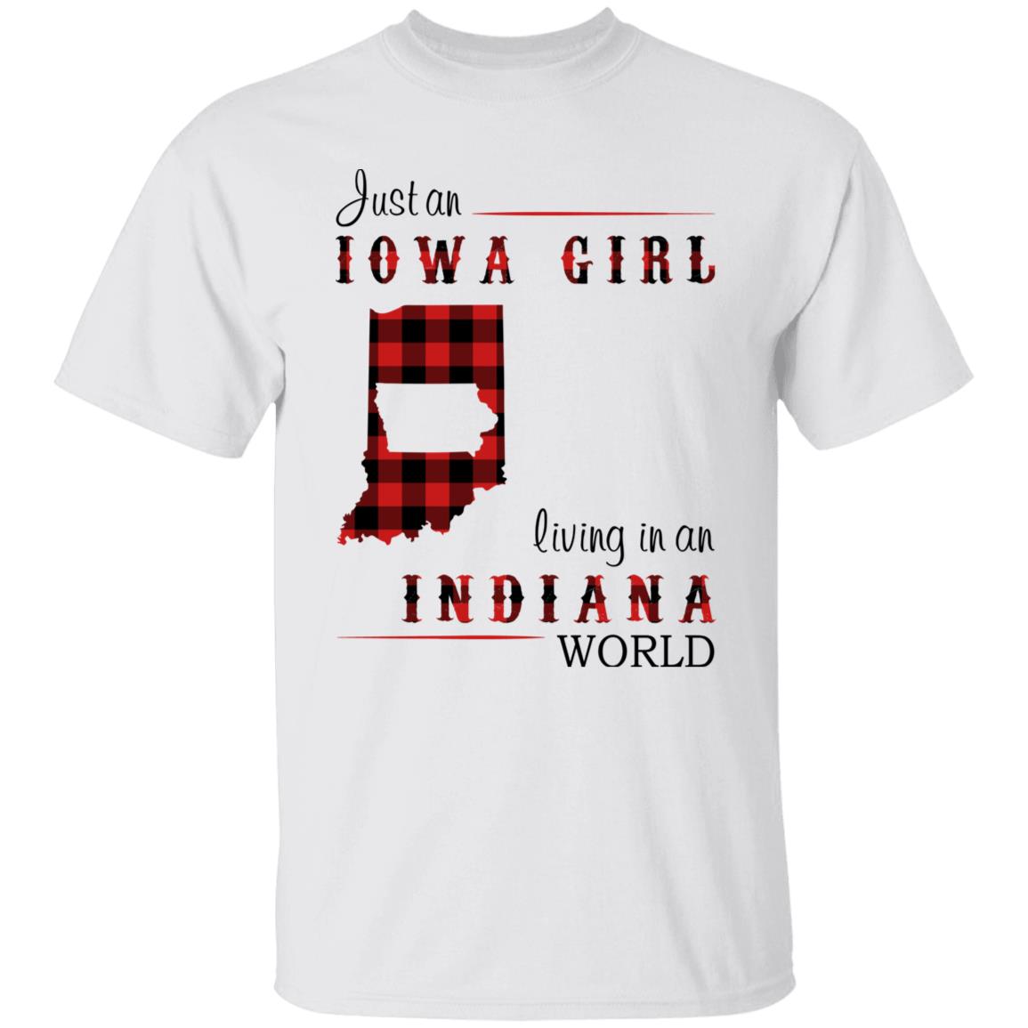 Just An Iowa Girl Living In An Indiana World T-shirt - T-shirt Born Live Plaid Red Teezalo