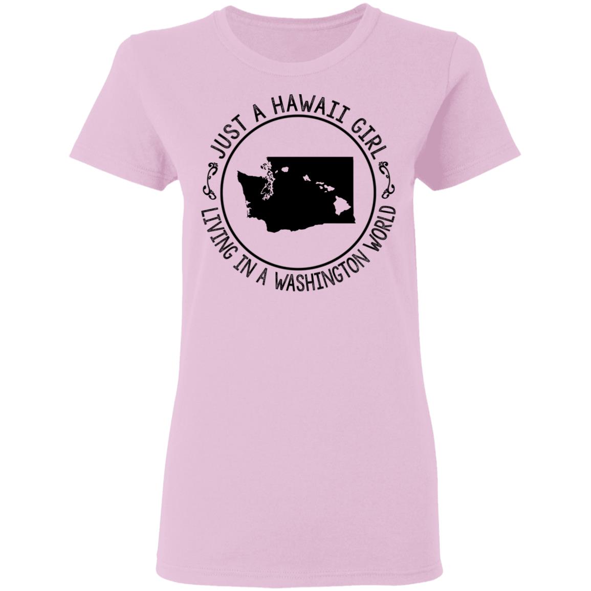 Just A Hawaii Girl Living In A Washington World Hoodie - Hoodie Teezalo