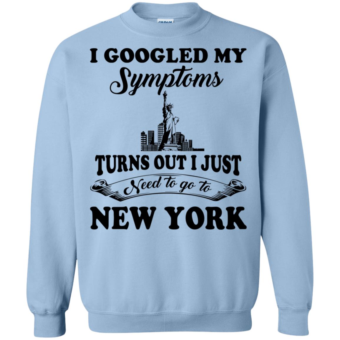 Turns Out Just I Need To Go To New York Hoodie - Hoodie Teezalo