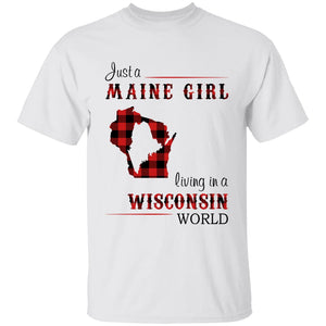 Just A Maine Girl Living In A Wisconsin World T-shirt - T-shirt Born Live Plaid Red Teezalo