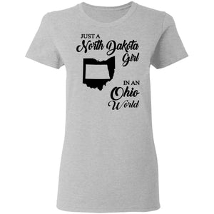 Just A North Dakota Girl In An Ohio World T Shirt - T-shirt Teezalo