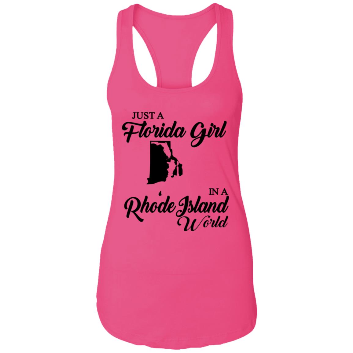 Just A Florida Girl In A Rhode Island World T-Shirt - T-Shirt Teezalo