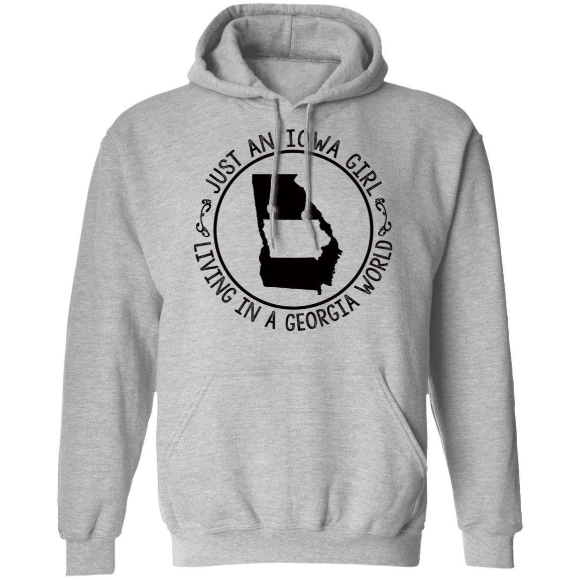 Just An Iowa Girl Living In A Georgia World Hoodie - Hoodie Teezalo