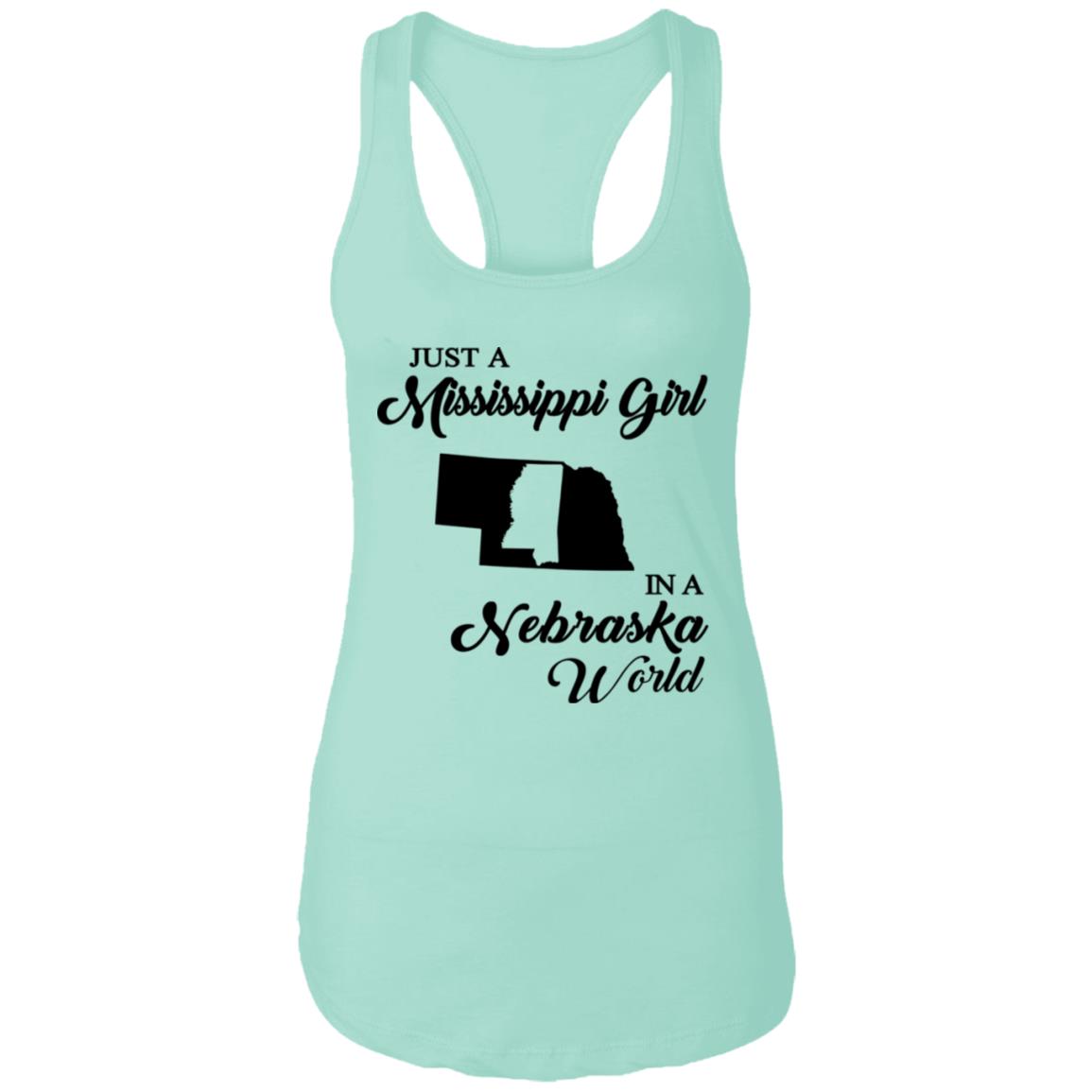 Just A Mississippi Girl In A Nebraska World T-Shirt - T-shirt Teezalo