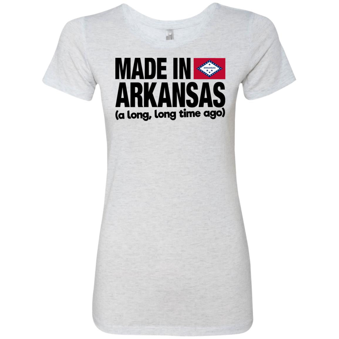 Made In Arkansas A Long Long Time Ago T-Shirt - T-shirt Teezalo