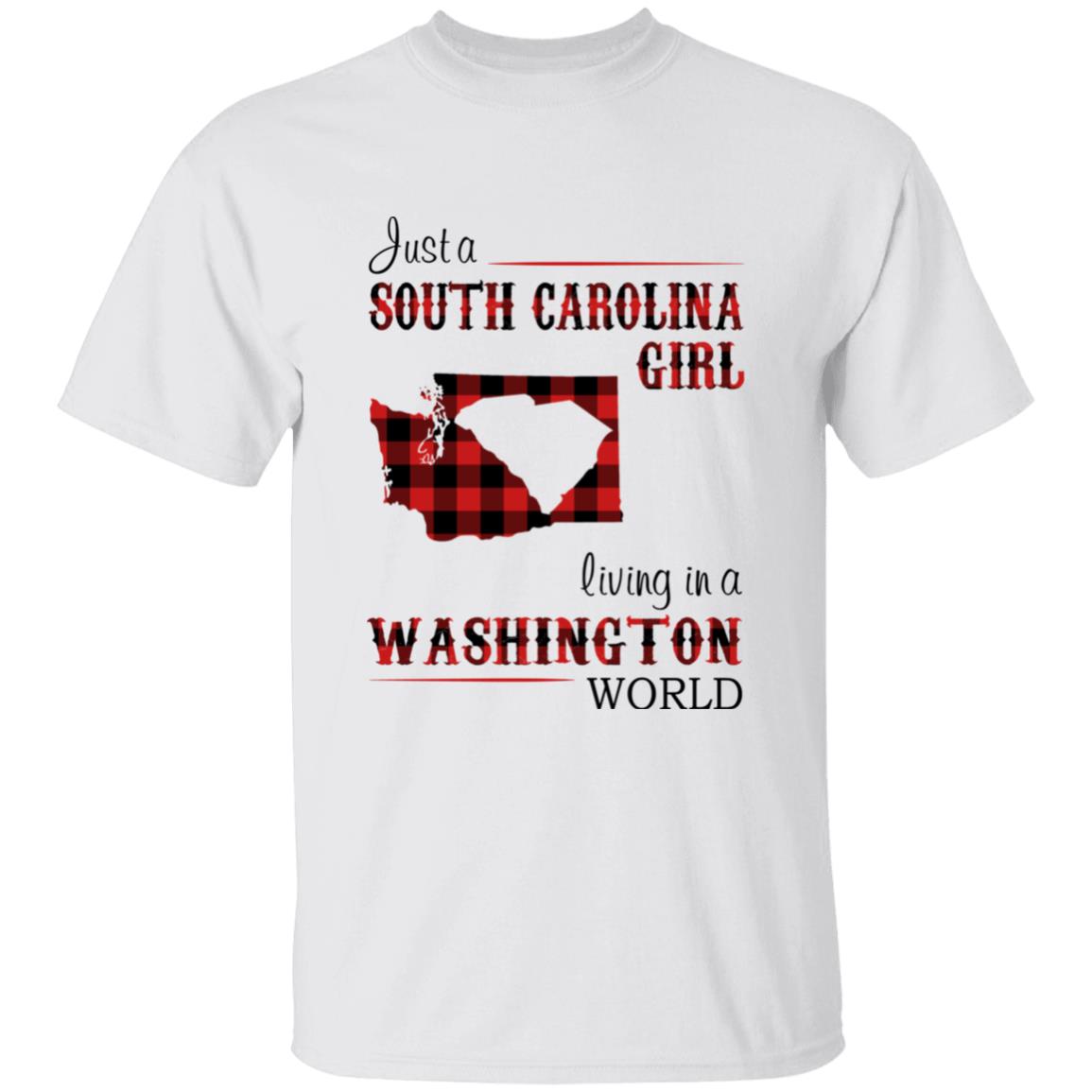 Just A South Carolina Girl Living In A Washington World T-shirt - T-shirt Born Live Plaid Red Teezalo