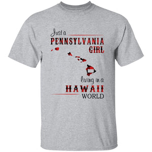 Just A Pennsylvania Girl Living In A Hawaii World T-shirt - T-shirt Born Live Plaid Red Teezalo