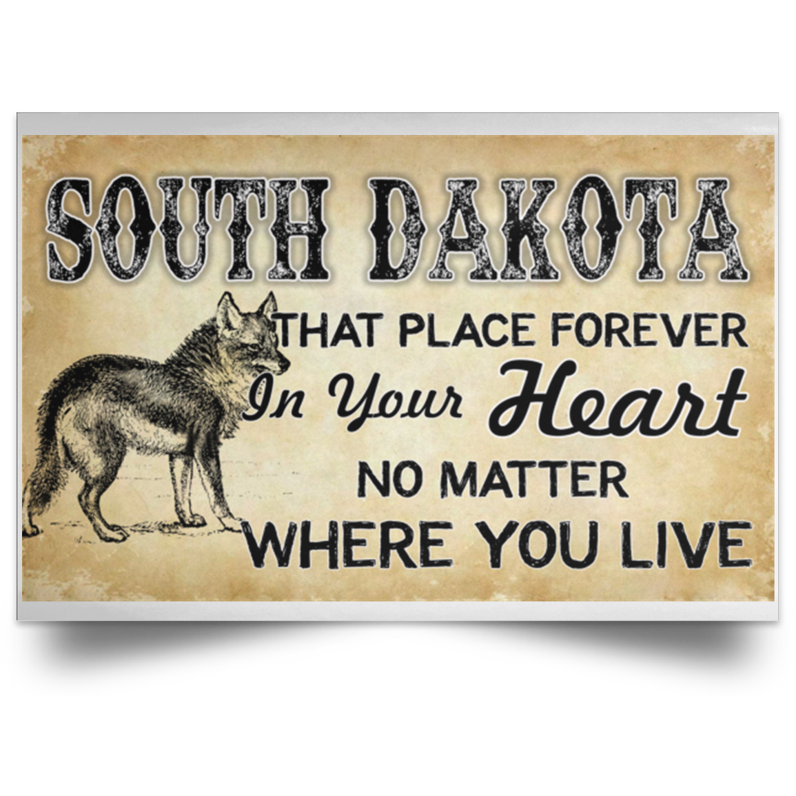South Dakota That Place Forever In Your Heart Poster - Poster Teezalo