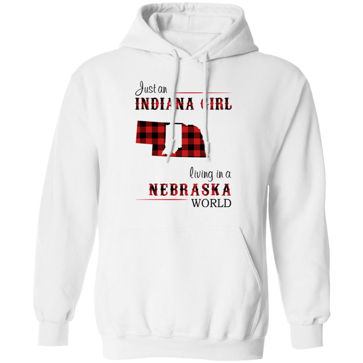 Just An Indiana Girl Living In A Nebraska World T-Shirt - T-shirt Born Live Plaid Red Teezalo