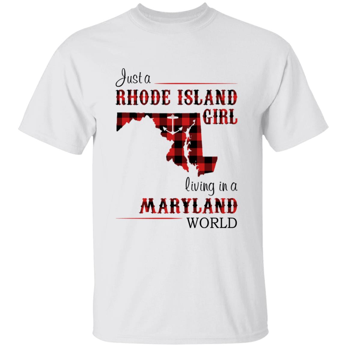 Just A Rhode Island Girl Living In A Maryland World T-shirt - T-shirt Born Live Plaid Red Teezalo