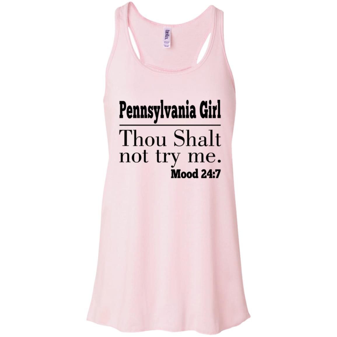 Pennsylvania Girl Thou Shalt Not Try Me T-Shirt - T-shirt Teezalo