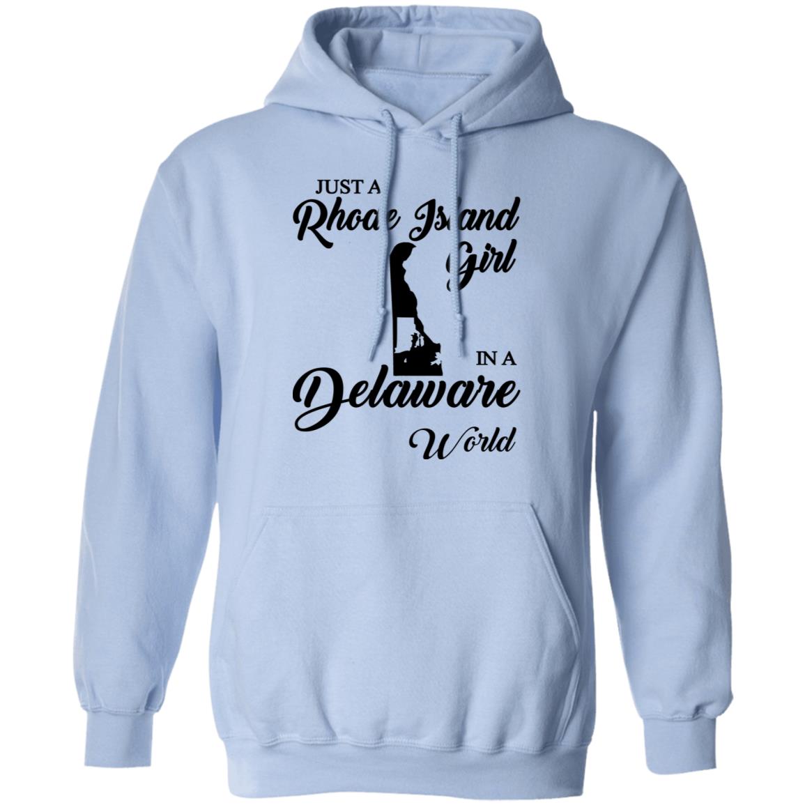 Just A Rhode Island Girl In A Delaware World T-shirt - T-shirt Teezalo