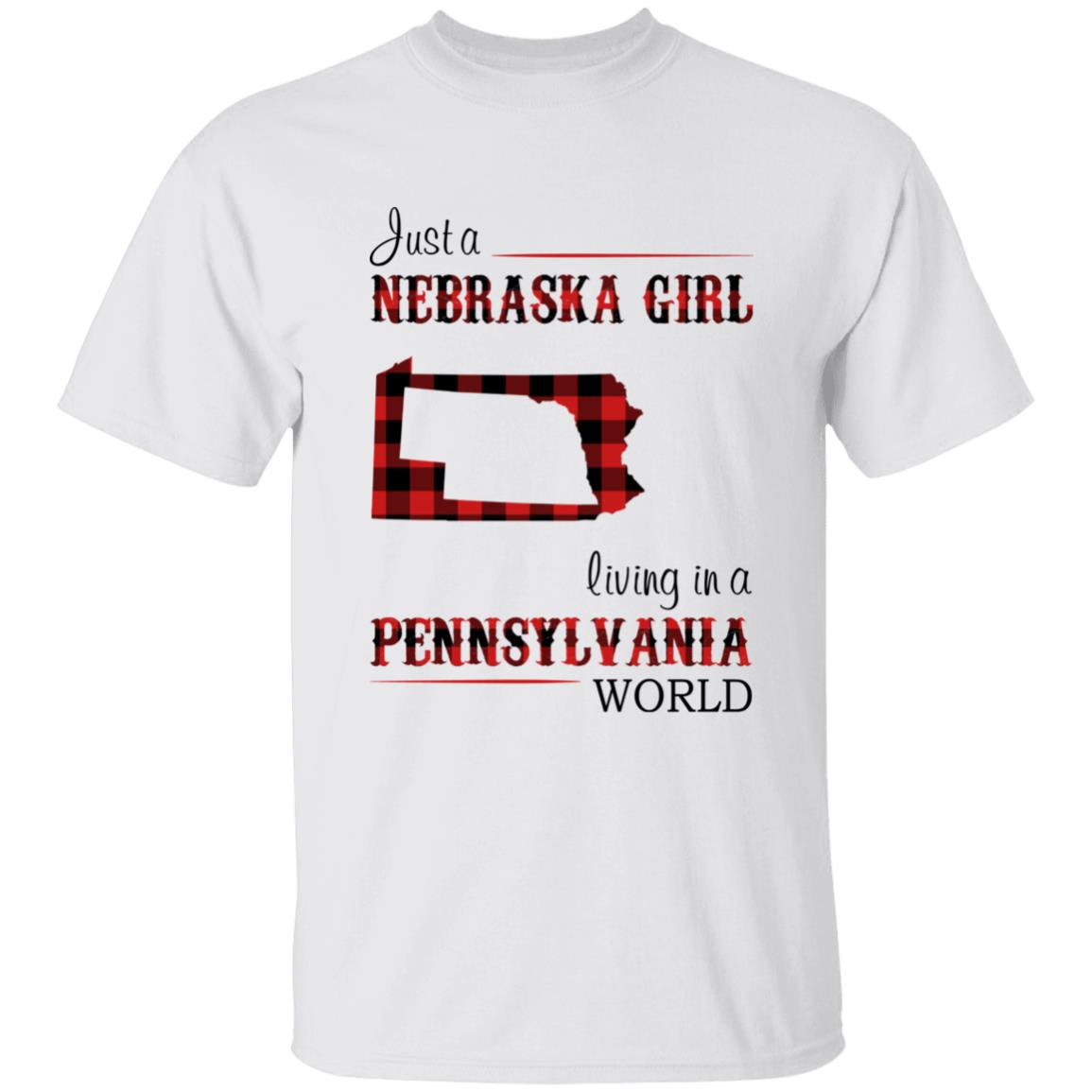 Just A Nebraska Girl Living In A Pennsylvania World T-shirt - T-shirt Born Live Plaid Red Teezalo