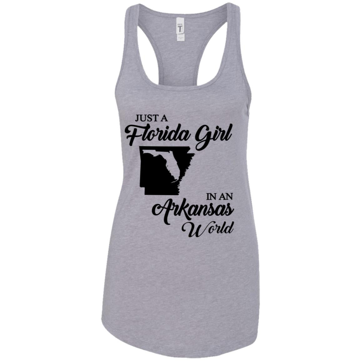 Just A Florida Girl In An Arkansas World T-Shirt - T-shirt Teezalo