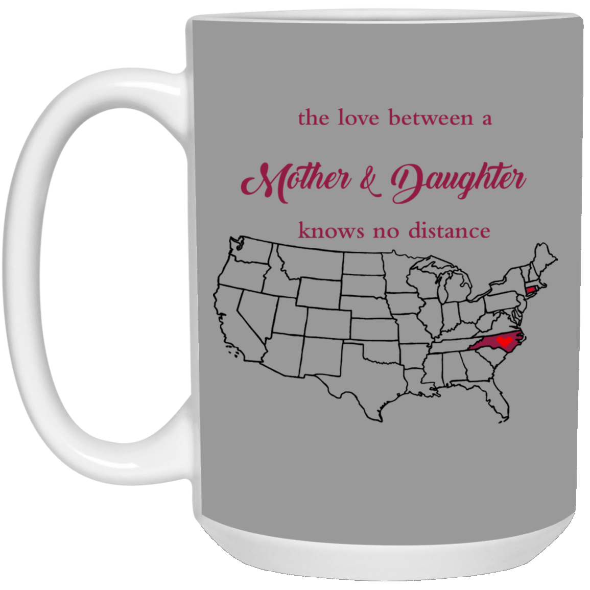 Connecticut North Carolina Love Mother Daughter Mug - Mug Teezalo