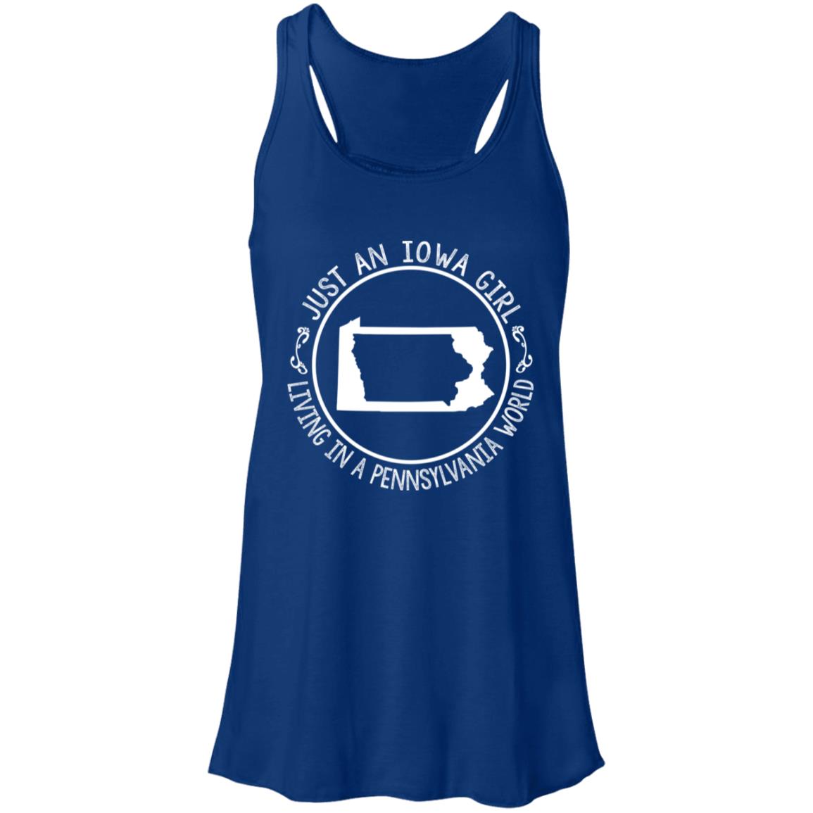 Just An Iowa Girl Living In A Pennsylvania World T- Shirt - T-shirt Teezalo