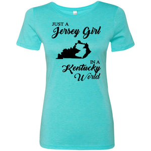 Just A Jersey Girl In A Kentucky World T-Shirt - T-shirt Teezalo