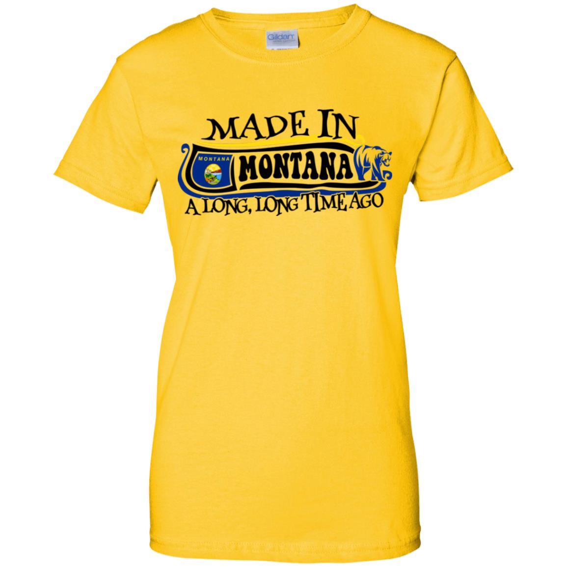Made In Montana A Long Long Time Ago T Shirt - T-shirt Teezalo